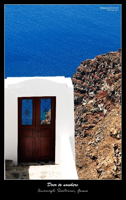 2009, Santorini
Door to Nowhere by Max Patrone